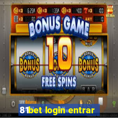 81bet login entrar